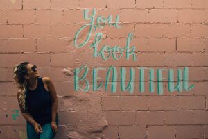 You are beautiful